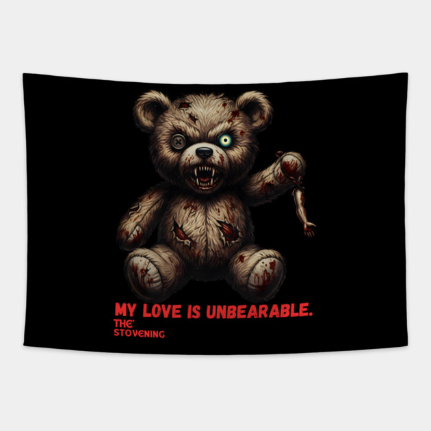 My love is un bearable Tapestry by Randy 's Store