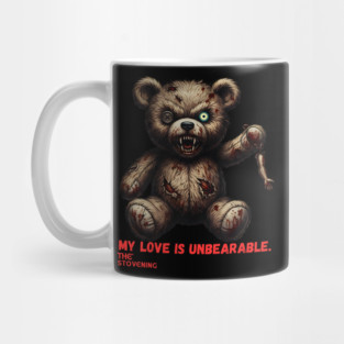 My love is un bearable Mug