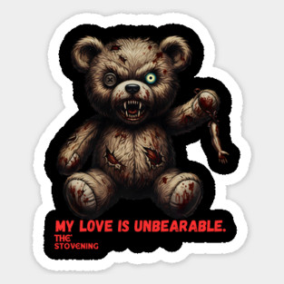 My love is un bearable Sticker