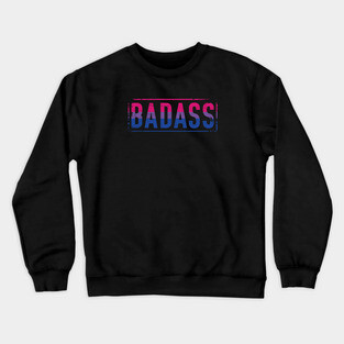 Bisexual Pride Badass Distressed Bi Pride Crewneck Sweatshirt
