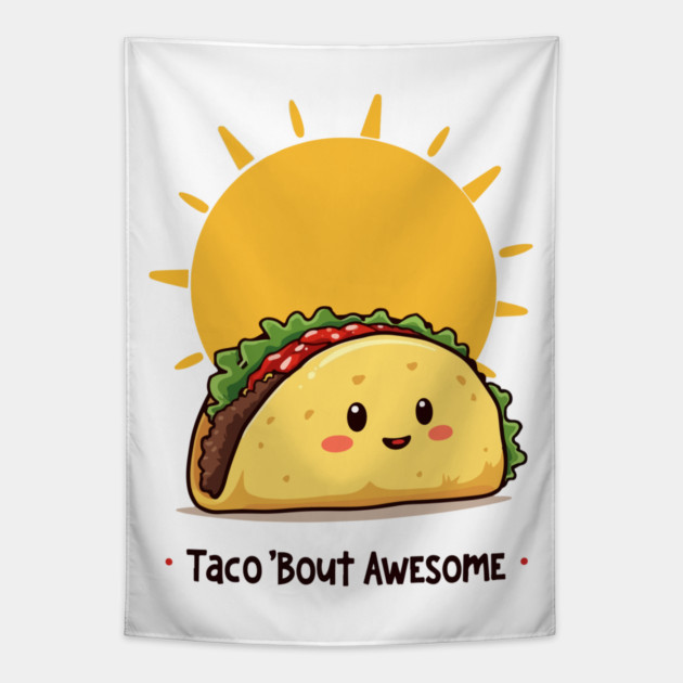 Taco Bout AWESOME Tapestry by Urbanprint