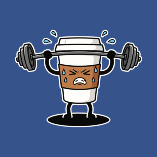 Sweaty Coffee Cup T-Shirt