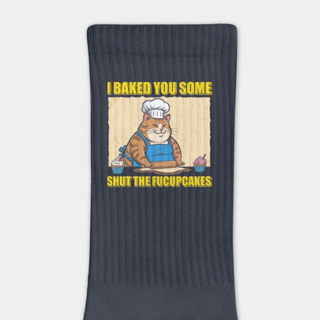 Shut The Fucupcakes by enrynz