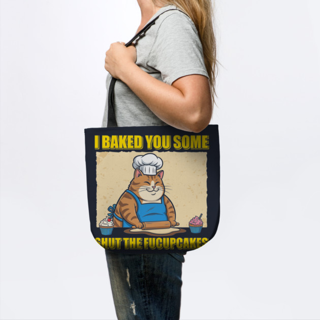 Shut The Fucupcakes by enrynz