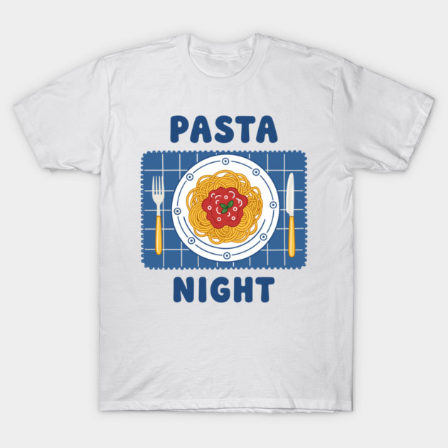 Pasta Night T-Shirt by enrynz