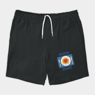 Pasta Night Shorts