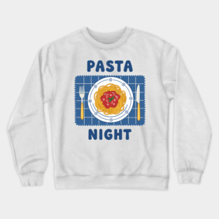 Pasta Night Crewneck Sweatshirt