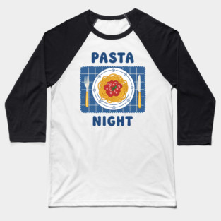 Pasta Night Baseball T-Shirt