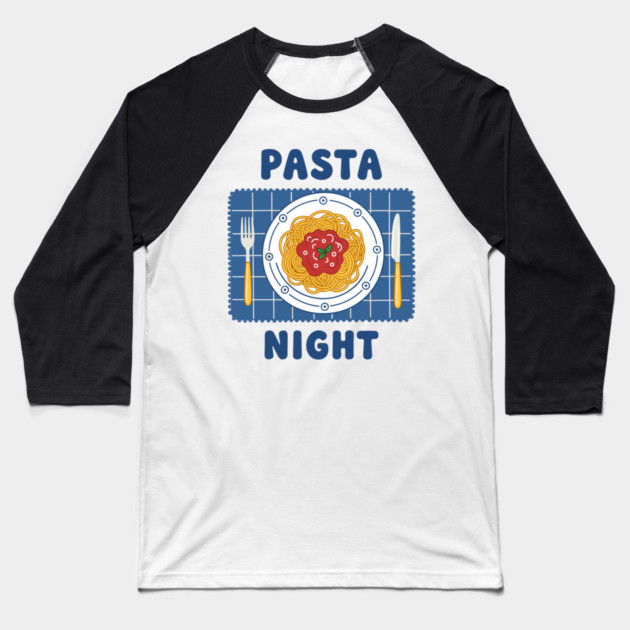 Pasta Night Baseball T-Shirt by Digironin