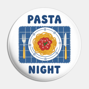 Pasta Night Pin