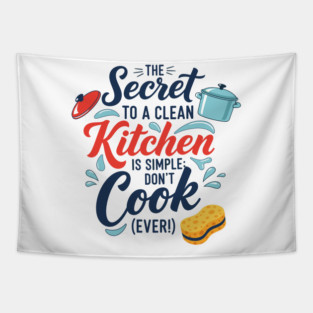 Don't Cook Ever Tapestry