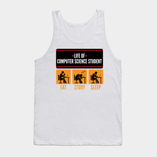 Life of ComSci Student Tank Top
