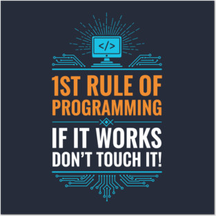 1st Rule of Programming Posters and Art
