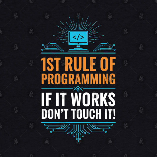 1st Rule of Programming by Digironin