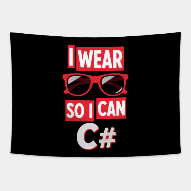 I Wear Glasses so I can C# Tapestry by enrynz
