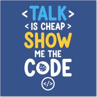 Talk is Cheap Posters and Art