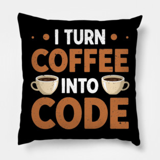 Coffee To Code Pillow