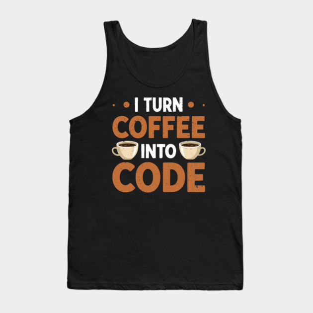 Coffee To Code Tank Top by enrynz