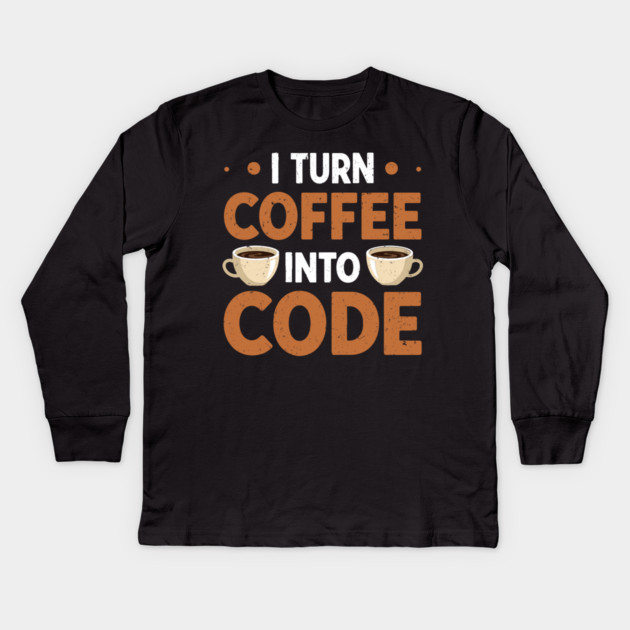 Coffee To Code Kids Long Sleeve T-Shirt by enrynz