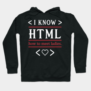 How To Meet Ladies Hoodie