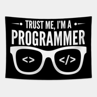 Truse Me, I'm a Programmer Tapestry