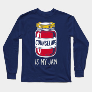 Counseling is my Jam Long Sleeve T-Shirt