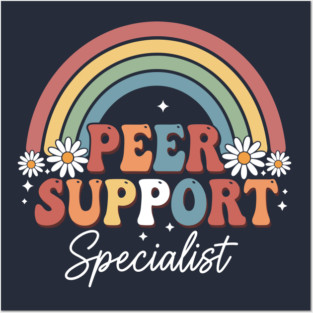 Peer Support Specialist Posters and Art