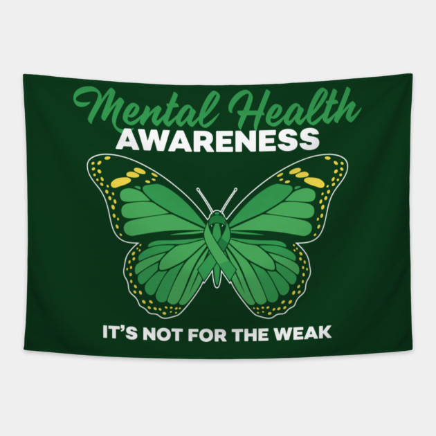 Mental Health Not For Weak Tapestry by enrynz