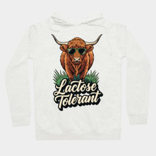 Lactose Tolerant Hoodie