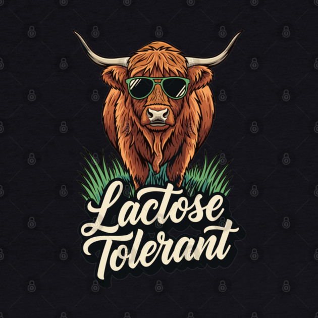 Lactose Tolerant by Digironin