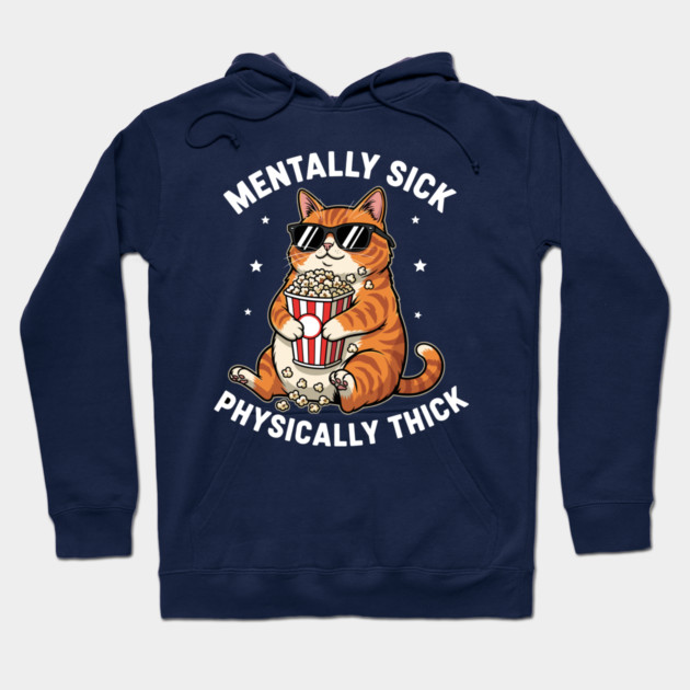 Physically Thick Hoodie by enrynz