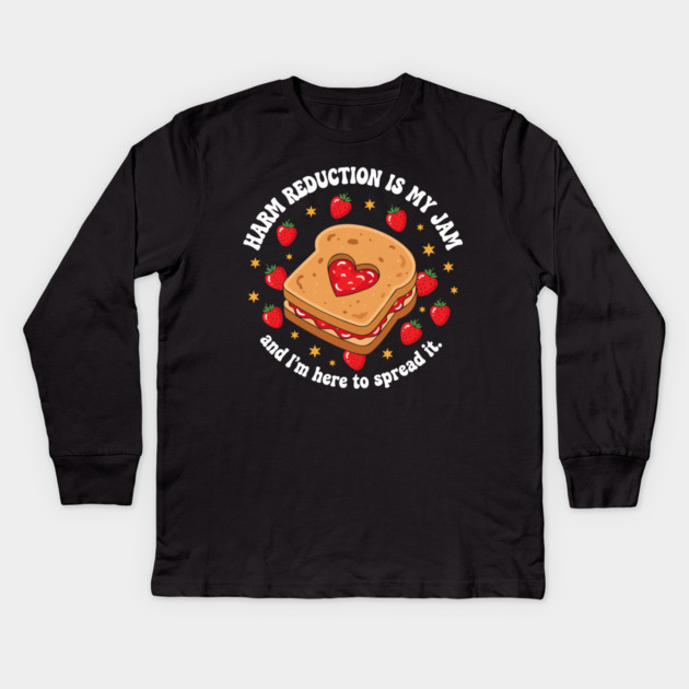 Harm Reduction is my Jam Kids Long Sleeve T-Shirt by enrynz