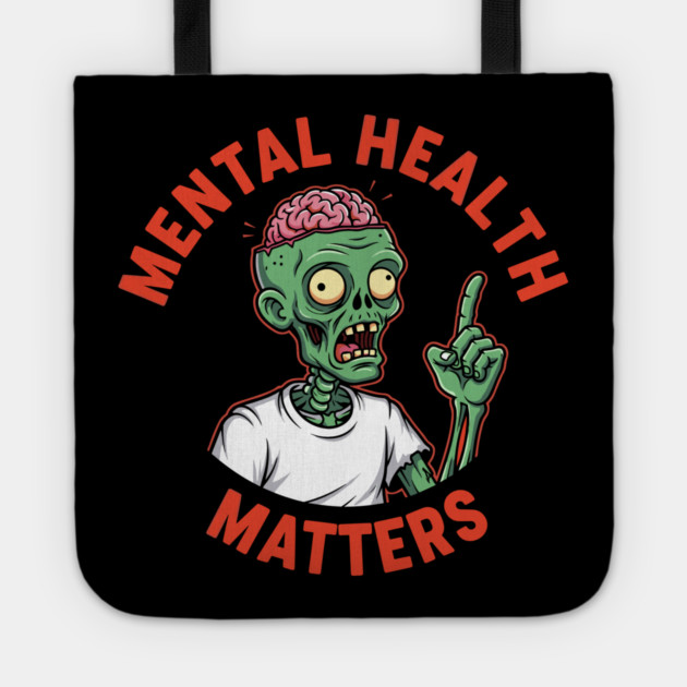 Mental Health Matters Tote by enrynz