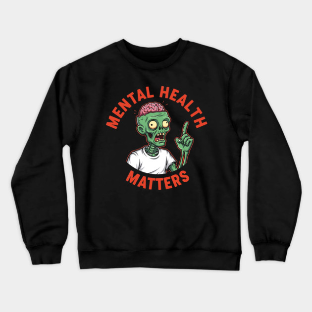 Mental Health Matters Crewneck Sweatshirt by enrynz