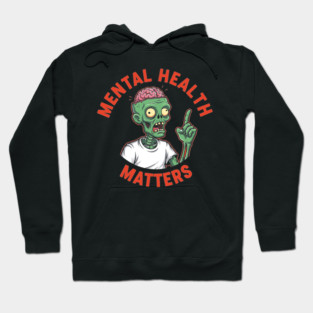 Mental Health Matters Hoodie