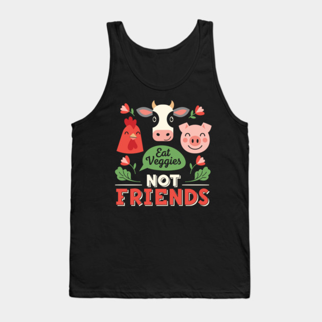 Eat Veggies, Not Friends Tank Top by enrynz