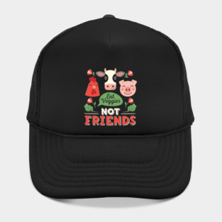 Eat Veggies, Not Friends Hat