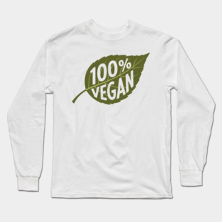 100% Vegan Long Sleeve T-Shirt