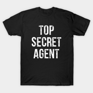 Top Secret Agent T-Shirt