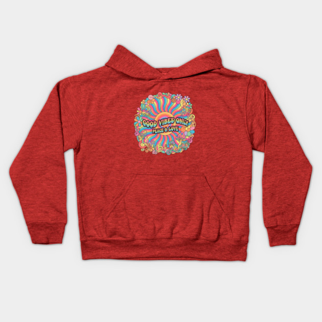 70s Psychedelic Groovy - Good Vibes Only Peace & Love Design Kids Hoodie by Vintage Retro Prints by RDR Design