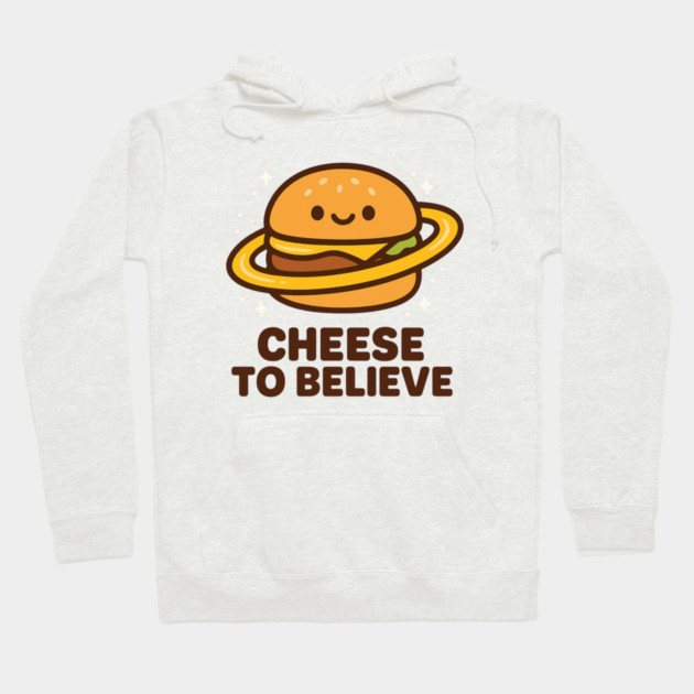 Cheese To Believe – Cute Space Burger Pun | Funny Cosmic Food Tee Hoodie by Anne Lee