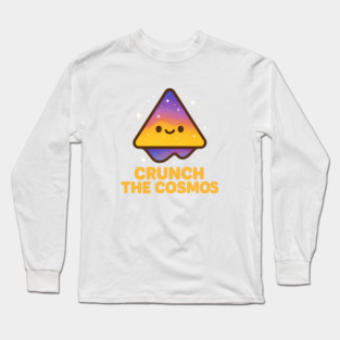 Crunch The Cosmos – Cute Space Nacho Art | Funny Cosmic Snack Tee Long Sleeve T-Shirt