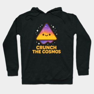 Crunch The Cosmos – Cute Space Nacho Art | Funny Cosmic Snack Tee Hoodie