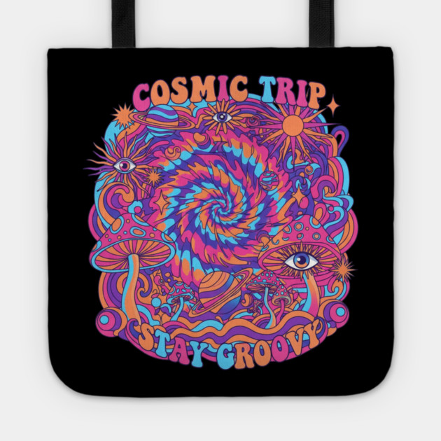 Cosmic Trip Stay Groovy – 70s Psychedelic Mushroom Trippy Retro Design Tote by Vintage Retro Prints by RDR Design