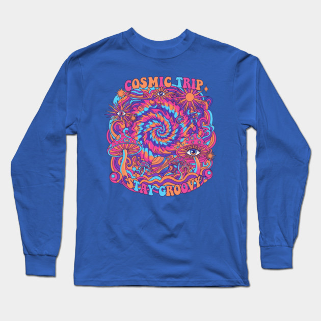 Cosmic Trip Stay Groovy – 70s Psychedelic Mushroom Trippy Retro Design Long Sleeve T-Shirt by Vintage Retro Prints by RDR Design