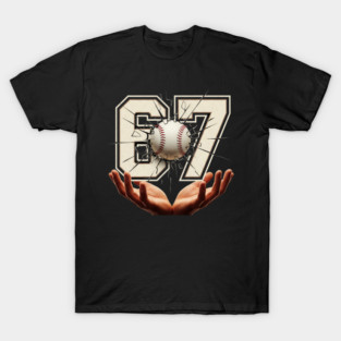 baseball 67 Funny T-Shirt