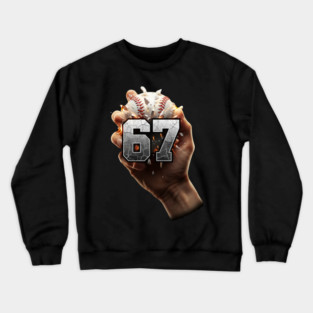 67 Funny Six Seven Meme Baseball Hand Crewneck Sweatshirt