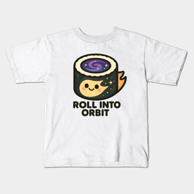 Roll Into Orbit – Cute Space Sushi Art | Funny Cosmic Foodie Tee Kids T-Shirt by Anne Lee