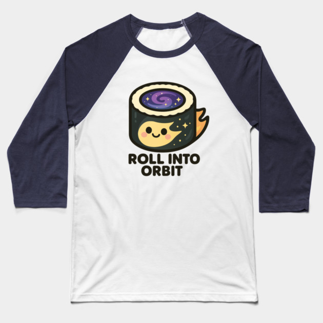 Roll Into Orbit – Cute Space Sushi Art | Funny Cosmic Foodie Tee Baseball T-Shirt by Anne Lee
