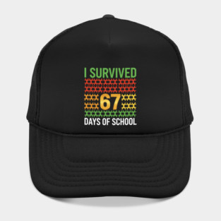 I Survived 67 Days of School – Funny 6-7 Kids Meme Teacher Student Hat